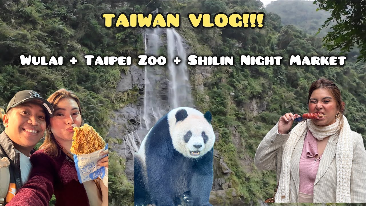 TAIWAN TRAVEL VLOG 🇹🇼 | Exploring Wulai, Taipei Zoo, & Shilin Night Market 🥖🥯
