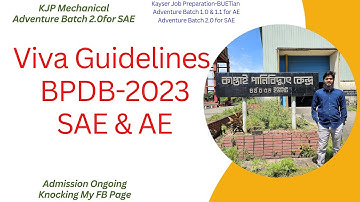 Mechanical, EEE, Power Viva Guidelines|| BPDB SAE 2023 Job Viva Preparation|| KJP Adventure Group