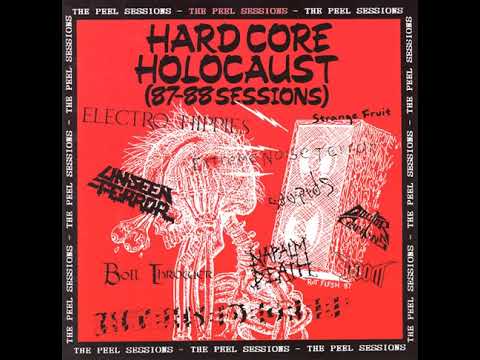 Hardcore Holocaust (87-88 Sessions) - The Peel Sessions – Vinyl