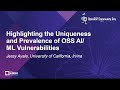 Highlighting the Uniqueness and Prevalence of OSS AI/ML Vulnerabilities - Jessy Ayala