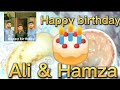 Birt.ay in ali hamza  or cooking with abdullah inam official 