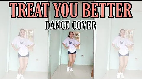 TREAT YOU BETTER DANCE COVER | EDDRIANA ROSE MONTA...