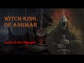 The witchking of angmar middle earth tolkien explained  character story