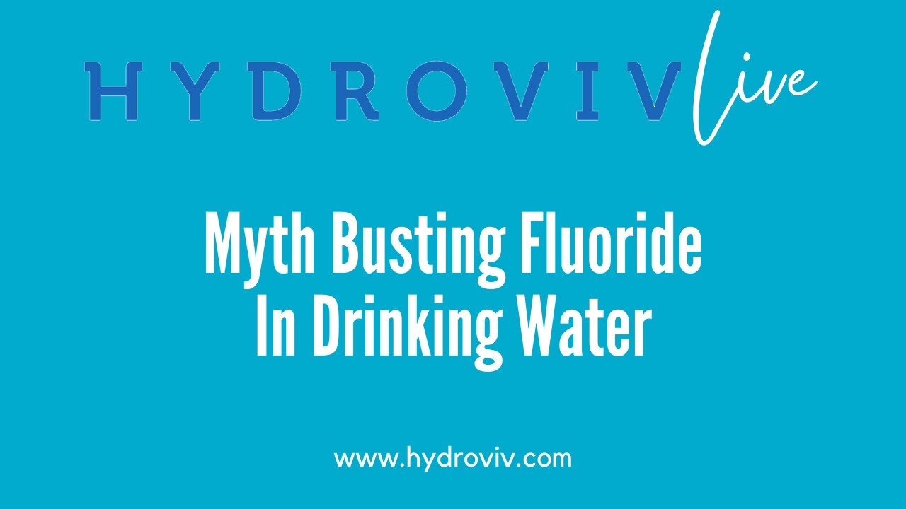 Myth Busting Fluoride In Drinking Water