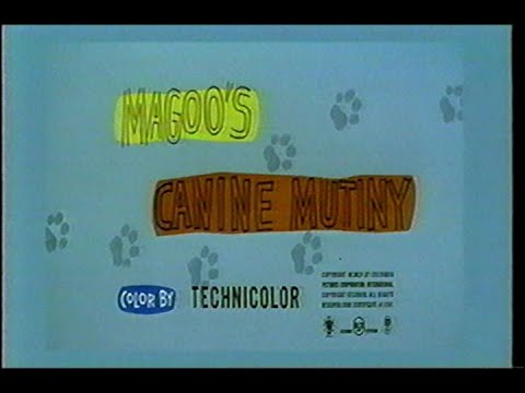 Mister Magoo Magoo's Canine Mutiny