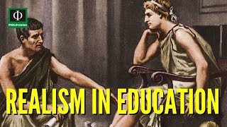 What is Realism in Education?