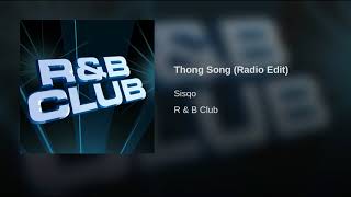 Thong Song (Radio Edit)