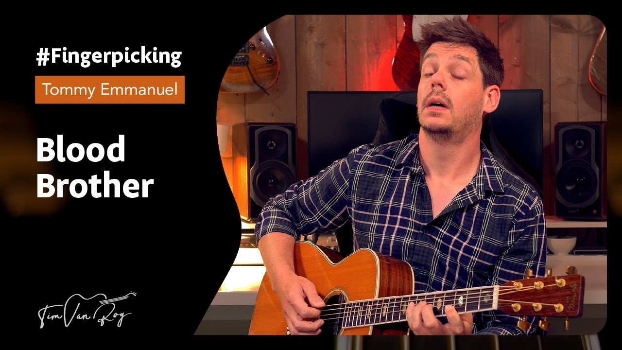 Blood Brother - Tommy Emmanuel