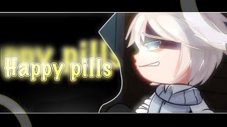 Happy pills 💊  | Gacha club music video / Gcmv