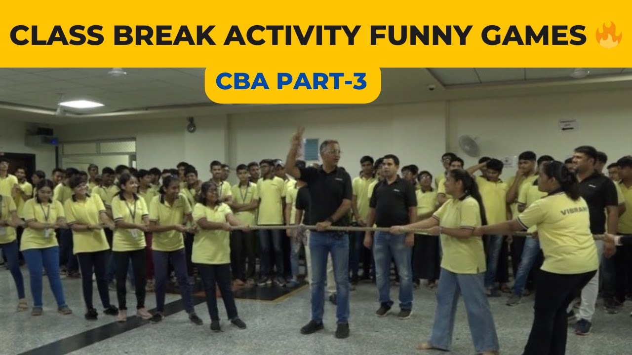 Class Break Activity Funny Games 🔥 CBA PART3 Vibrant Academy YouTube