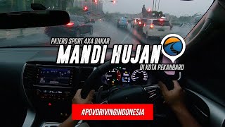 Hujan Deras Di Pekanbaru - Pajero Sport 4x4 Dakar - POV Driving Indonesia ASMR