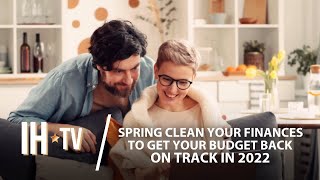 4 Ways To Spring Clean Your Finances This Year Amid Rising Inflation (MUST WATCH)