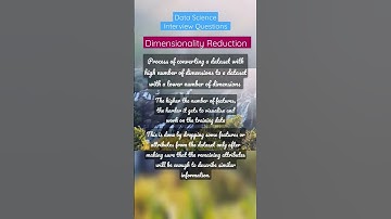 Dimensionality Reduction |  Data Science Interview Questions