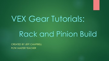 VEX Gear Tutorials - Building a Rack & Pinion