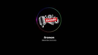 ARAMAM KARAOKE HQ - [İBRAHİM TATLISES] Resimi