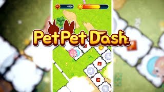 Pet Pet Dash Android Gameplay screenshot 5