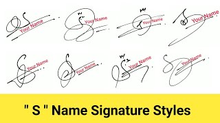  How To Draw S Signature In 10 Different Styles S Signature Style Signature Style Of My Name