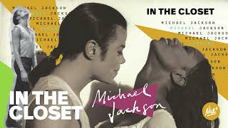 In The Closet (Nick* Remix Edit) | Michael Jackson