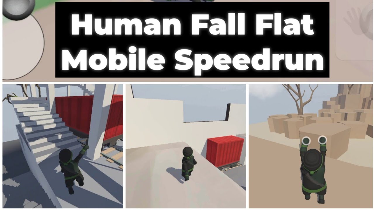 Human Fall Flat Mobile Speedrun Human Fall Flat Android Speedrun
