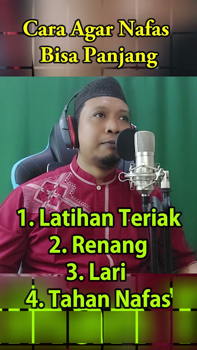 Cara Agar Suara bisa Jernih Bening dan Bagaimana agar memiliki nafas panjang
