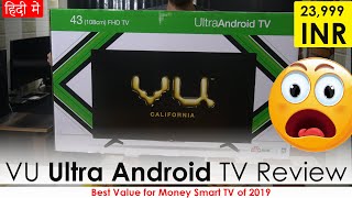 VU Ultra Android 43-inch Full HD LED TV Review (2019 Edition) with Pros & Cons