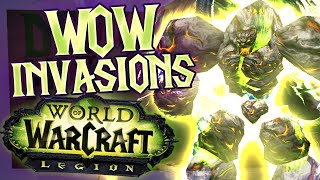WoW Legion - Demonic Invasions (World of Warcraft Legion)