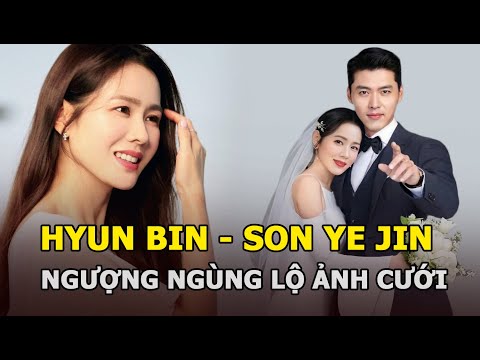 Diễn Viên Hạ Cánh Nơi Anh - Hyun Bin và Son Ye Jin lộ ảnh cưới gây choáng, ngượng ngùng tiết lộ ấn tượng lần đầu gặp gỡ?