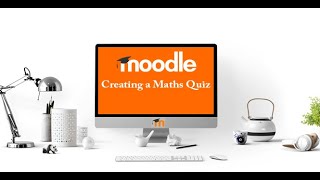 Moodle Mathematics Quiz
