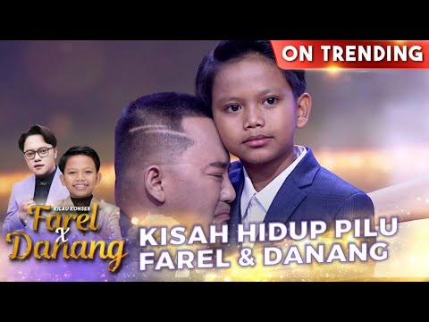 Kisah Farel & Danang Yang Merintis Dari Nol! | Kilau Konser Farel X Danang