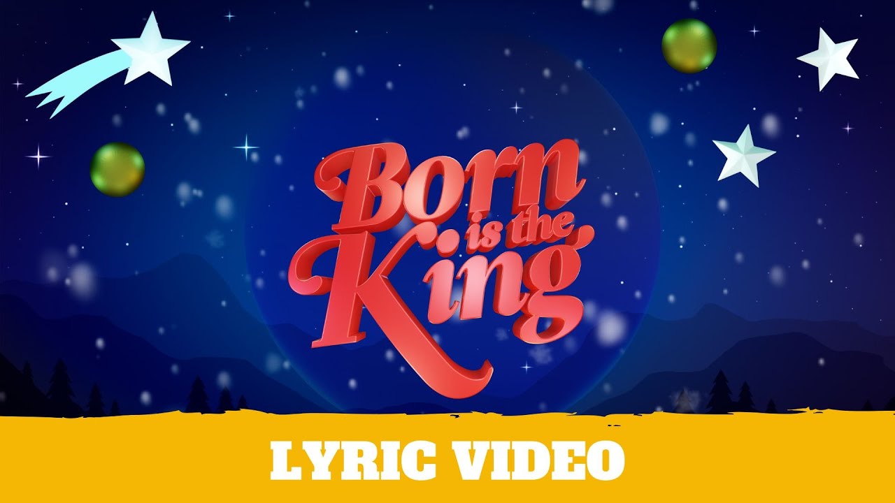 Born Is The King (It’s Christmas!) - Lyric Video | Hillsong Kids