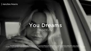 MacKay - You Dreams