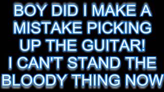 48 Boy Did I Make A Mistake Picking Up The Guitarlmfao