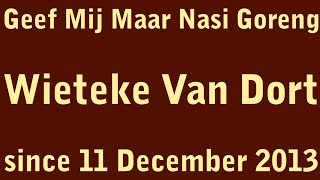 Geef Mij Maar Nasi Goreng – Wieteke Van Dort (Lyrics)