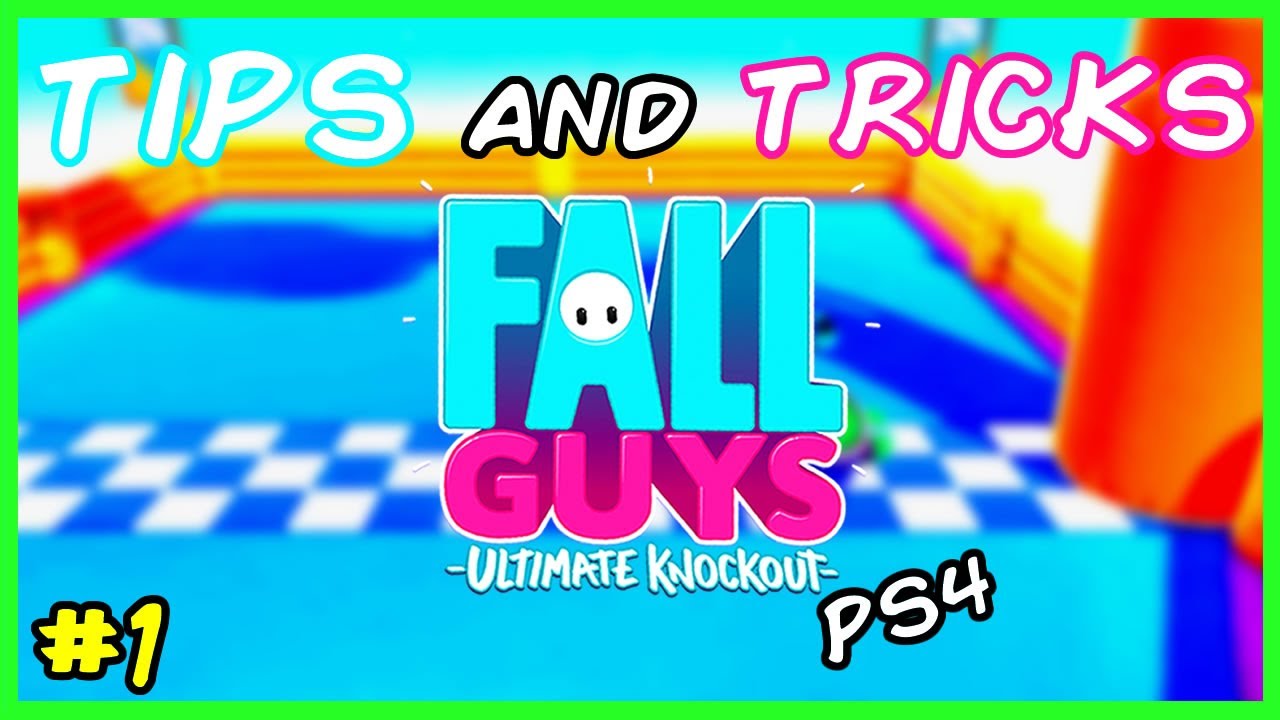 Fall Guys PS4 TIPS & TRICKS #1 - YouTube