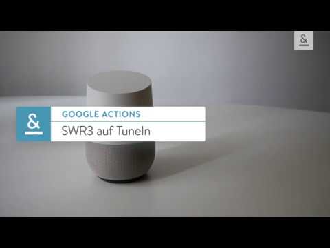 Google Actions - SWR3 auf TuneIn