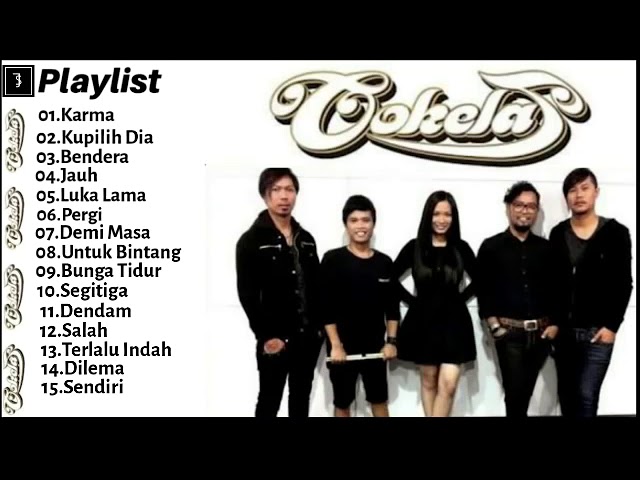 #cokelat #bendera COKELAT FULL ALBUM | THE BEST Of ALBUM COKELAT class=