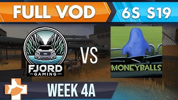 Fjord Gaming vs Moneyballs - 6s S19 W4A - FULL VOD