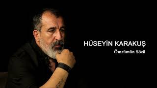 Ömrümün Sözü - Hüseyin Karakuş Resimi