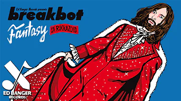 Breakbot - Fantasy (Ruckazoid Remix) [Official Audio]