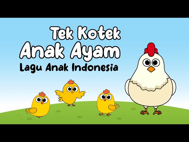 TEK KOTEK ANAK AYAM ♥ Lagu Anak dan Balita Indonesia | Keira Charma Fun class=