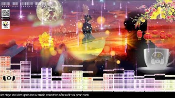 Liên Khúc Lời Của Gió, Như Khúc Tình Ca,Trái Tim Bên Lề Hoà Tấu Không Lời_Kv music collection