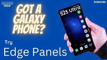 Just got a Samsung Galaxy phone? Try out Edge Panels! (S22, S23, S23 Ultra, Z Fold4, and more)