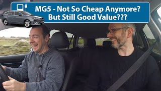 MG5 - Not So Cheap Now. Is It Still Good Value???