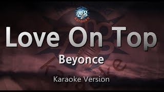 Beyonce-Love On Top (Karaoke Version)