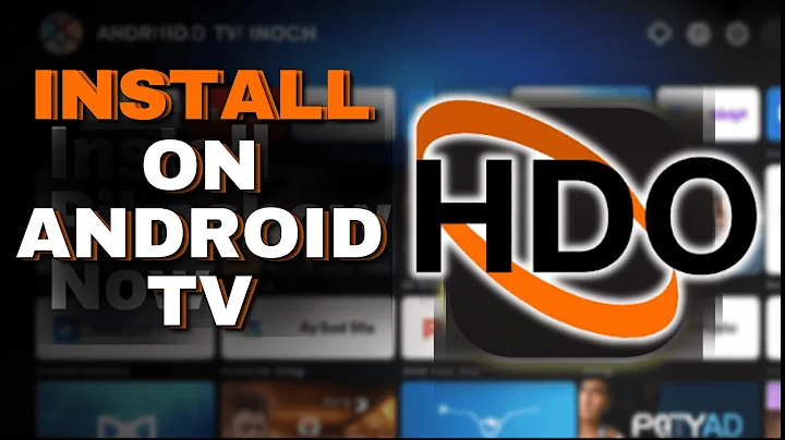 How To Install HDO Box On Android TV Or Smart TV - Full Guide (2025)