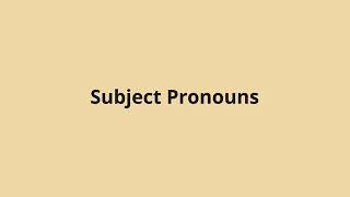 subject pronouns