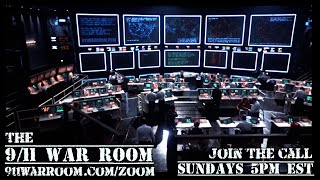 20220613 The 9/11 WarRoom