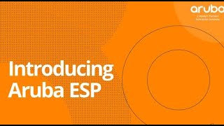 introducing aruba esp