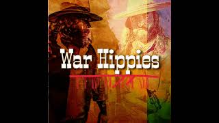 War Hippies - American Son