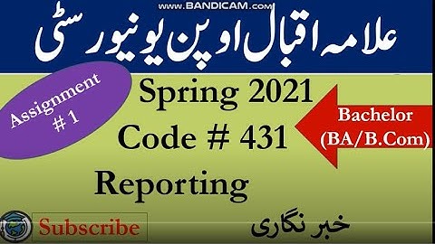 AIOU Code 431 Solved Asignment No.1 Spring  2021 | Subject: Reporting | Level: Bachelor/BA
